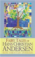 Fairy Tales of Hans Christian Andersen