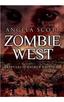 The Zombie West Trilogy