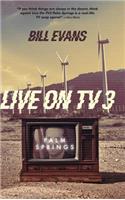 Live on TV3: Palm Springs(2 Broadcast Murder)