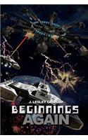 Beginnings Again