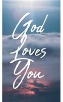 God Loves You
