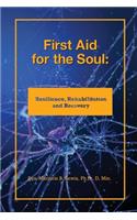 First Aid for the Soul