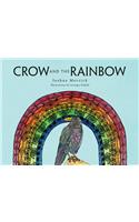 Crow and the Rainbow
