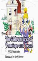 Adventures of Penelope and Pearl