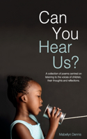 Can You Hear Us?