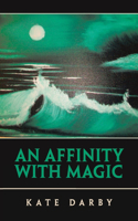 Affinity with Magic