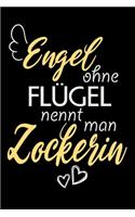 Engel Ohne Flügel Nennt Man Zockerin: A5 Punkteraster - Notebook - Notizbuch - Taschenbuch - Journal - Tagebuch - Ein lustiges Geschenk für Freunde oder die Familie und die beste Zockeri