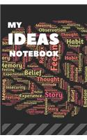 My ideas notebook