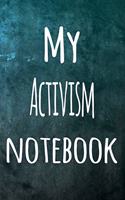 My Activism Notebook