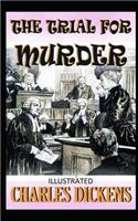 The Trial for Murder Illustrated