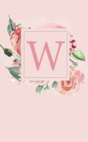 W: Pretty Pink Roses and Peonies Monogram Sketchbook - 110 Sketchbook Pages (6 x 9) - Floral Watercolor Monogram Sketch Notebook - Personalized Initial