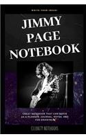 Jimmy Page Notebook: Great Notebook for School or as a Diary, Lined With More than 100 Pages. Notebook that can serve as a Planner, Journal, Notes and for Drawings.(0 Jimmy Page Notebooks)
