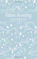 Fabric Inventory Notebook