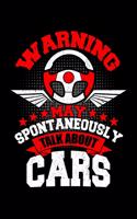 Warning May Spontaneously Talk About Cars