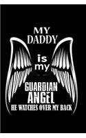 My Daddy Is My Guardian Angel He Watches Over My Back: 110 Game Sheets - 660 Tic-Tac-Toe Blank Games - Soft Cover Book For Kids For Traveling & Summer Vacations - Mini Game - Clever Kids - 110 Lined Page