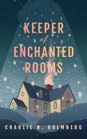 Keeper of Enchanted Rooms