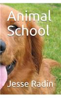 Animal School