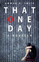 That One Day