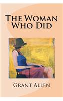 The Woman Who Did