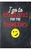 I Go To Thailand For The Temples: Chalkboard, Yellow & Red Design, Blank College Ruled Line Paper Journal Notebook for Ladies and Guys. (Valentines and Sweetest Day 6 x 9 inch Compos