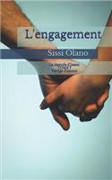 L'Engagement: Vertige d'Amour