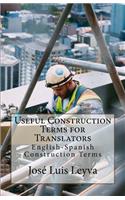 Useful Construction Terms for Translators: English-Spanish Construction Terms