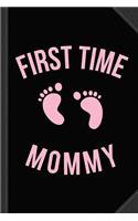First Time Mommy Journal Notebook