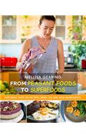 From Peasant Foods to Superfoods