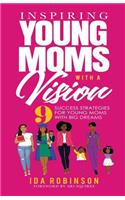 Inspiring Young Moms with a Vision