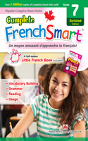 Complete Frenchsmart: Grade 7 (Enriched Edition)