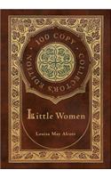 Little Women (100 Copy Collector's Edition)