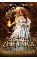 Zephyra: Book One of the Elemental Diaries
