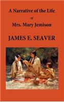 Narrative of the Life of Mrs. Mary Jemison
