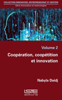 Cooperation, coopetition et innovation