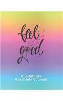 One Minute Gratitude Journal