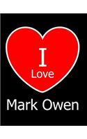 I Love Mark Owen