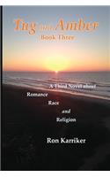 Tug and Amber Book Three