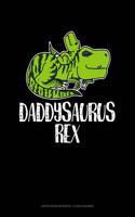 Daddysaurus Rex: Graph Paper Notebook - 1/2 Inch Squares(1826 Graph Paper Notebook - 1/2 Inch Squares)