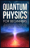 Quantum Physics for Beginners