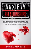 Anxiety in Relationships