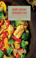 Heart Healthy Cookbook 2021