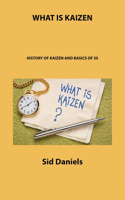 What Is Kaizen