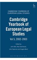 Cambridge Yearbook of European Legal Studies Vol 5, 2002-2003