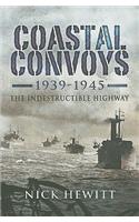 Coastal Convoys 1939 - 1945