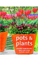 Pots and Plants
