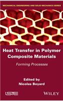 Heat Transfer in Polymer Composite Materials