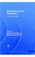 Motivation and Its Regulation