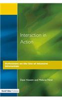 Interaction in Action: Reflections on the Use of Intensive Interaction