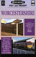 British Railways Past and Present Volume 33: Worcestershire