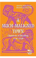 A Much-maligned Town